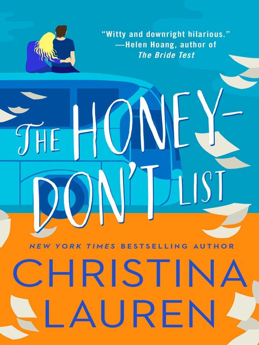 Title details for The Honey-Don't List by Christina Lauren - Wait list